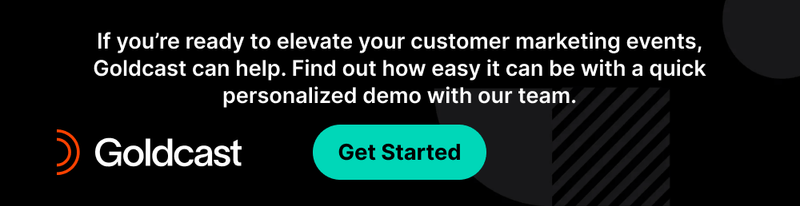 elevate your events with Goldcast