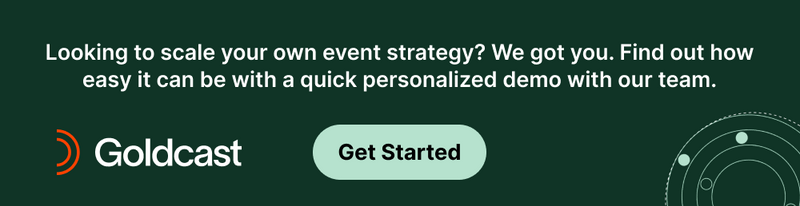 scale your event strategy with the B2B digital events platform Goldcast