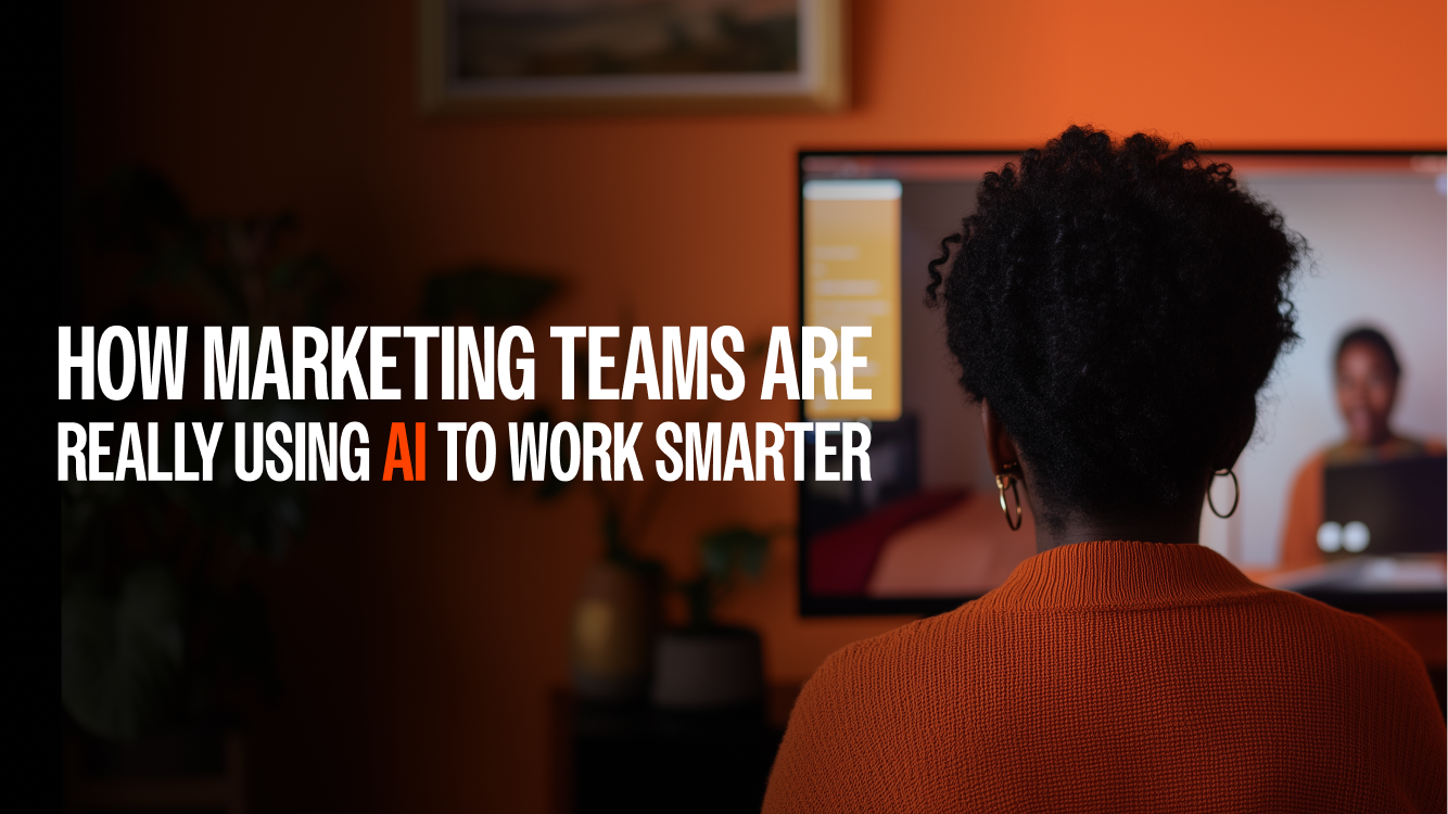 How Marketing Teams Are Really Using AI to Work Smarter