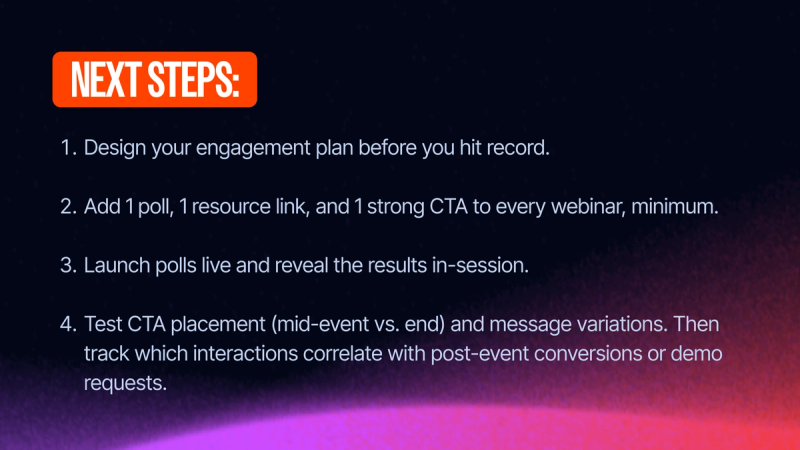provide relevant resources during your webinars to further nurture leads 